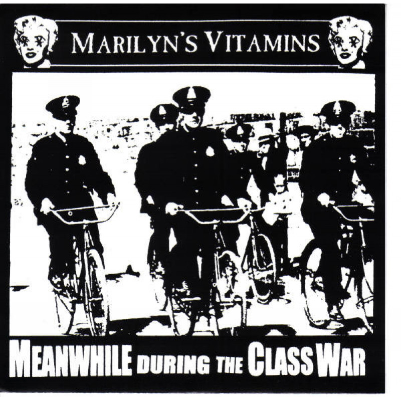 Marilyn's Vitamins - Meanwhile During The Class War Marilyn's Vitamins - Meanwhile During The Class War